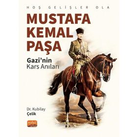 Hoş Gelişler Ola Mustafa Kemal Paşa Nobel Bilimsel Eserler