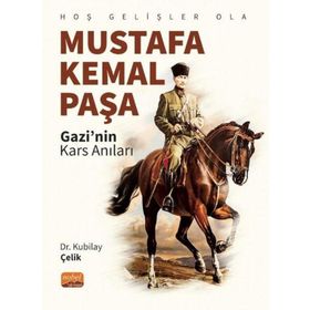 Hoş Gelişler Ola Mustafa Kemal Paşa Nobel Bilimsel Eserler