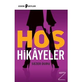 Hoş Hikayeler - Sezer Duru