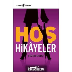 Hoş Hikayeler - Sezer Duru