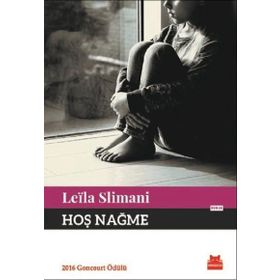 Hoş Nağme - Leïla Slimani