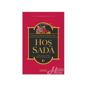 Hoş Sada / İbnülemin Mahmut Kemal İnal / Ketebe Yayınevi