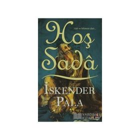 Hoş Sada - İskender Pala