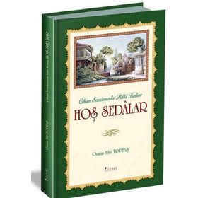 Hoş Sedalar - Osman Nuri Topbaş
