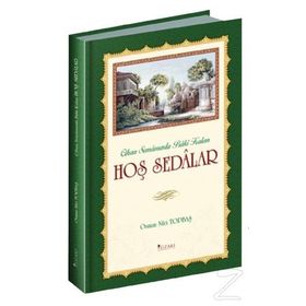 Hoş Sedalar - Osman Nuri Topbaş