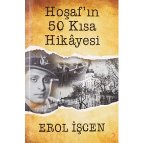 Hoşaf’ın 50 Kısa Hikayesi - Erol İşcen