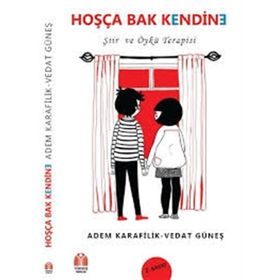 Hoşça Bak Kendine - Vedat Güneş Adem Karafilik