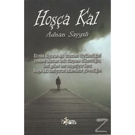 Hoşça Kal - Adnan Saygılı