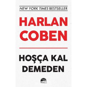 Hoşça Kal Demeden - Harlan Coben