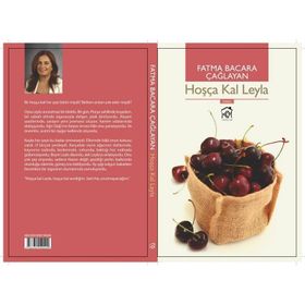 Hoşça Kal Leyla - Fatma Bacara Çağlayan