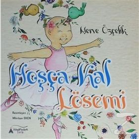 Hoşça Kal Lösemi - Merve Özçelik