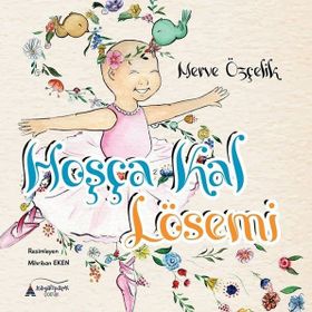 Hoşça Kal Lösemi - Merve Özçelik