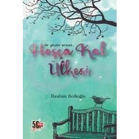 Hoşça Kal Ülkesi - İbrahim Bedioğlu