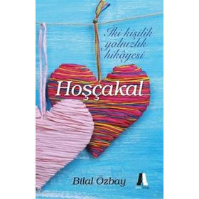 Hoşçakal - Bilal Özbay