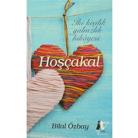 Hoşçakal - Bilal Özbay