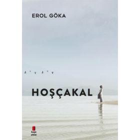 Hoşçakal - Erol Göka