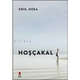Hoşçakal - Erol Göka