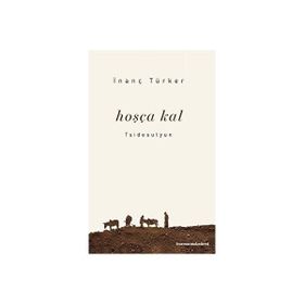 Hoşçakal İnanç Türker