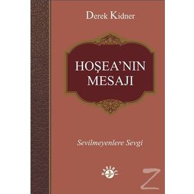 Hoşea’nın Mesajı - Derek Kidner