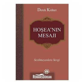 Hoşea’nın Mesajı - Derek Kidner