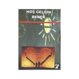 HOŞGELDİN BEBEK