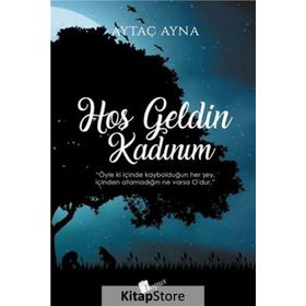 Hoşgeldin Kadınım - Aytaç Ayna
