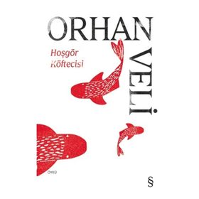 HOŞGÖR KÖFTECİSİ - ORHAN VELI KANIK