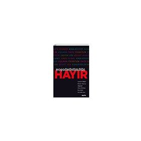 Hoşgörüsüzlüğe Hayır - Kolektif