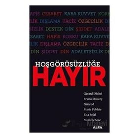 Hoşgörüsüzlüğe Hayır - Kolektif