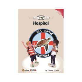 Hospital PYP Readers 3 - Edward Zrudlo