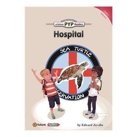 Hospital PYP Readers 3 - Edward Zrudlo