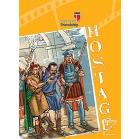 Hostage - Friendship - Friedrich Von Schiller