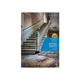 Hotel Savoy - Joseph Roth