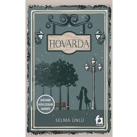 Hovarda - Selma Ünlü