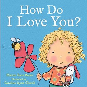 How Do I Love You? - Caroline Jayne Church