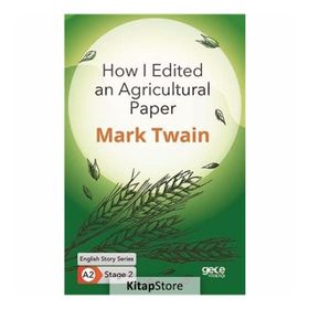 How I Edited an Agricultural Paper-Mark Twain