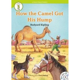 How The Camel Got His Hump +Cd Ecr Level 3 - Joseph Rudyard Kipling