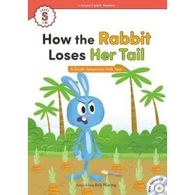 How the Rabbit Loses Her Tail - A South American Folk Tale