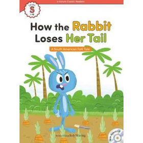 How the Rabbit Loses Her Tail - A South American Folk Tale