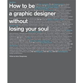 How To Be a Graphic Designer - 2nd Edition - Adrian Shaughnessy