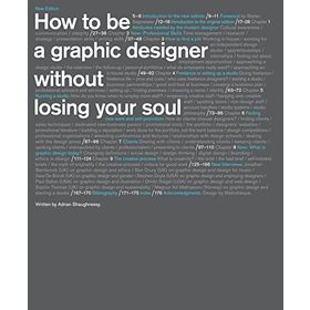 How To Be a Graphic Designer - 2nd Edition - Adrian Shaughnessy