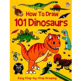 How To Draw 101 Dinosaurs-Imagine That Publishing