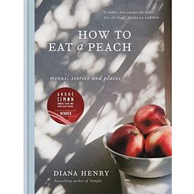 How to Eat a Peach: Menus, Stories and Places