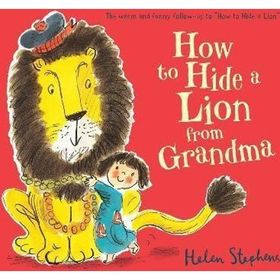 How To Hide A Lion From Grandma-Alison Green