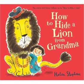 How To Hide A Lion From Grandma-Alison Green