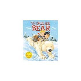 How to Ride a Polar Bear Kitap