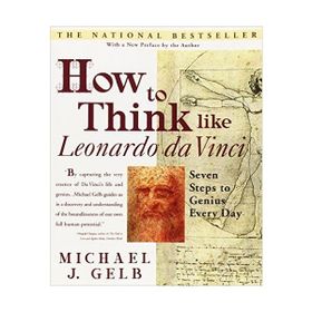 How to Think Like da Vinci - Daniel Smith