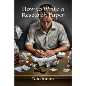 HOW TO WRITE RESEARCH PAPERS - SHARON SORENSON