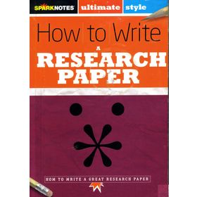HOW TO WRITE RESEARCH PAPERS - SHARON SORENSON