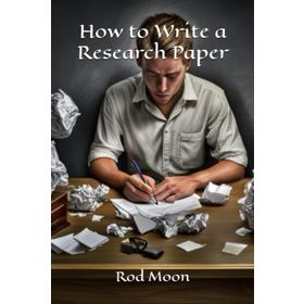 HOW TO WRITE RESEARCH PAPERS - SHARON SORENSON